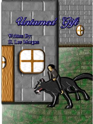 cover image of Untamed Gift (Book One of the Items Trilogy)